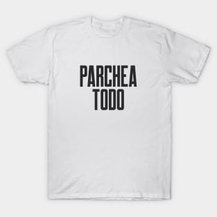 Ciberseguridad Parchea Todo Lema T-Shirt